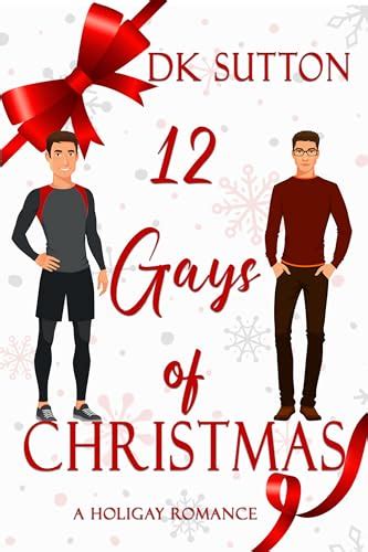 The 12 Gays of Christmas