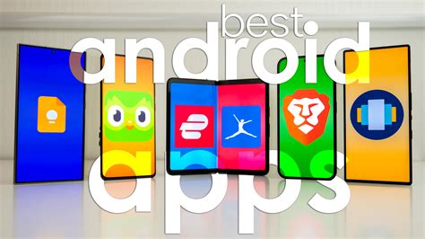 The 50 All-Time Best Android Apps