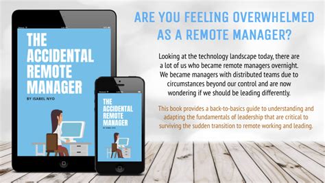 The Accidental Remote Manager
