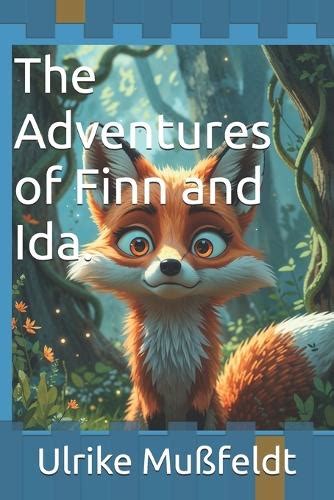 The Adventures of Finn and Ida.