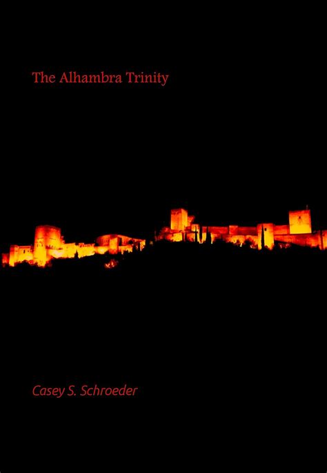 The Alhambra Trinity (Spanish Trinity Book 2)