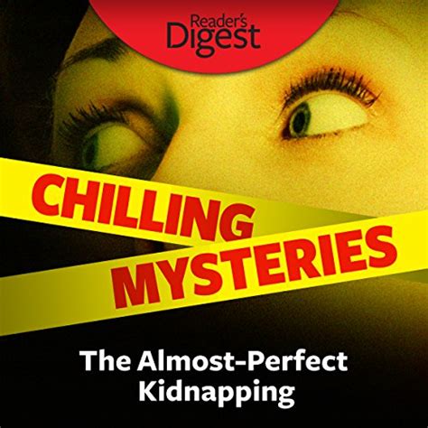 The Almost-Perfect Kidnapping