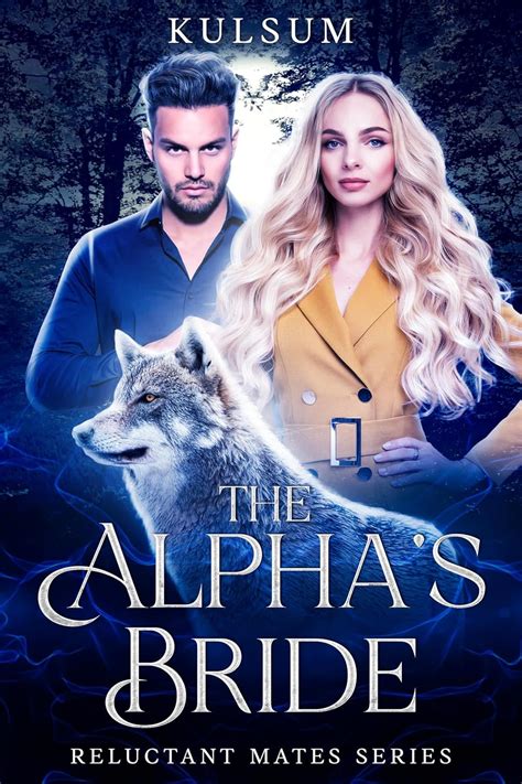 The Alpha's Bride: Book2