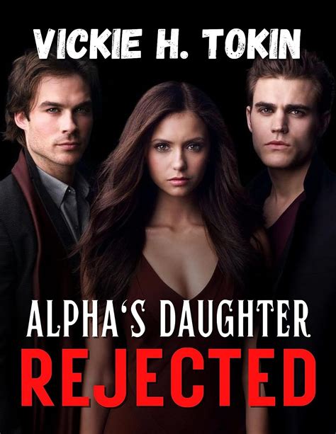 The Alpha's Daughter Rejected