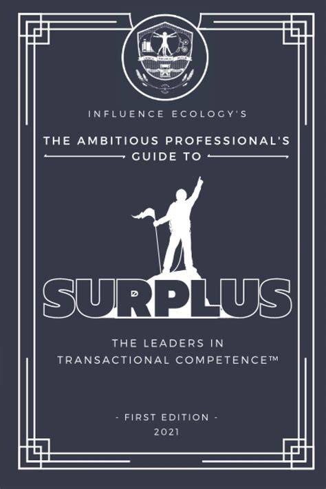 The Ambitious Professional’s Guide to Surplus