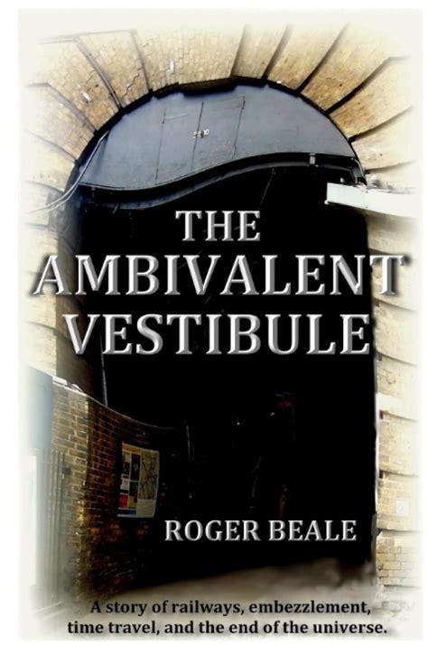 The Ambivalent Vestibule