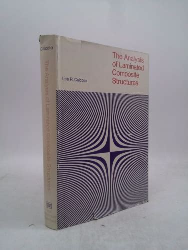 The Analysis of Laminated Composite Structures