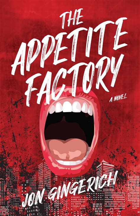 The Appetite Factory: Library Edition