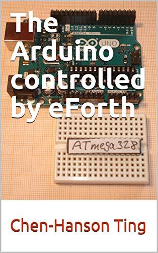 The Arduino controlled by eForth