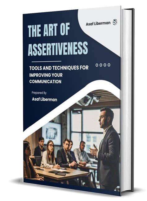 The Art of Assertiveness