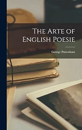 The Arte of English Poesie