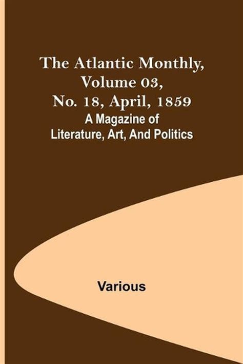 The Atlantic Monthly, Volume 3