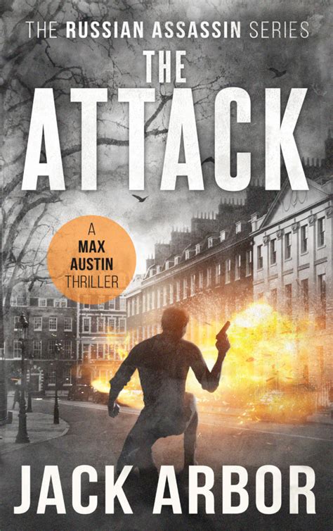 The Attack (Max Austin #3)