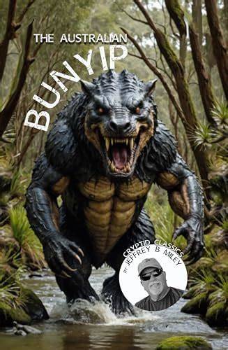 The Australian Bunyip (Cryptid Classics #1)