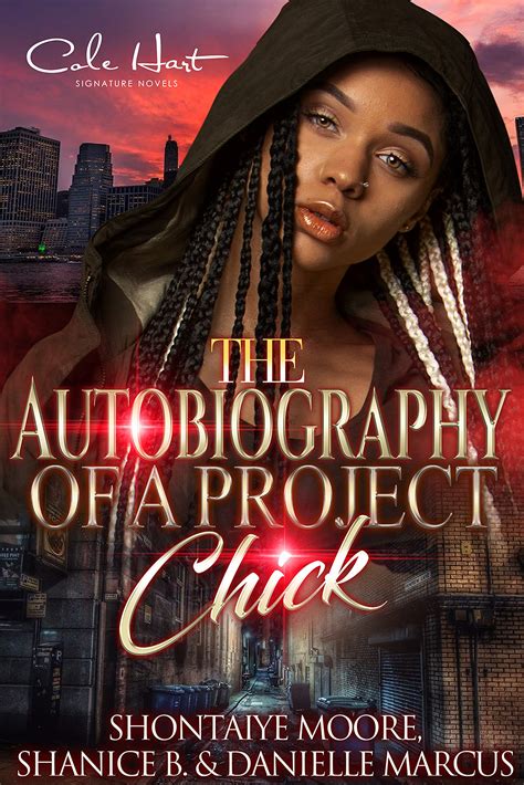 The Autobiography Of A Project Chick