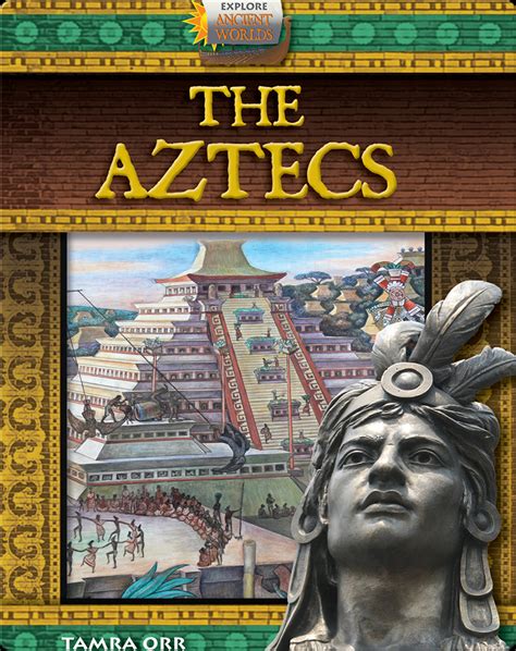 The Aztecs