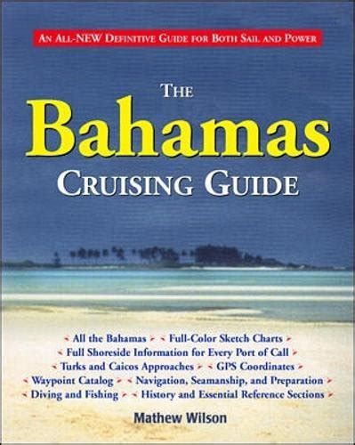 The Bahamas Cruising Guide