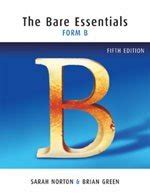 The Bare Essentials, Form B