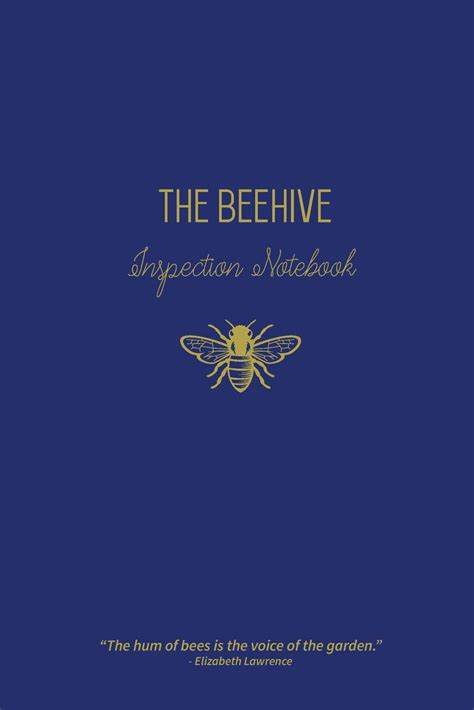 The Beehive Inspection Notebook