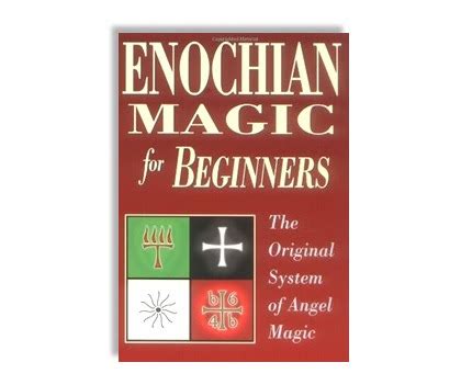 The Beginners Guide to Enochian Magick