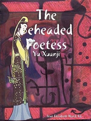 The Beheaded Poetess
