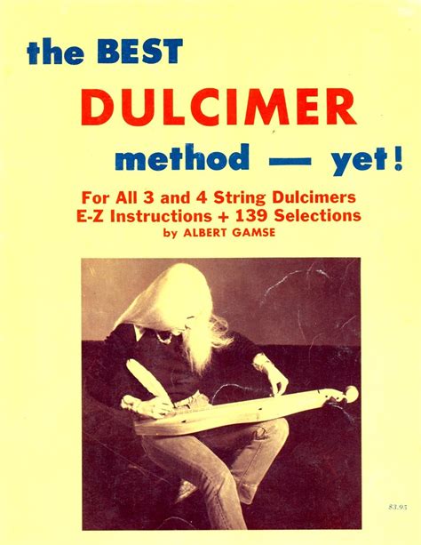 The Best Dulcimer Method Yet