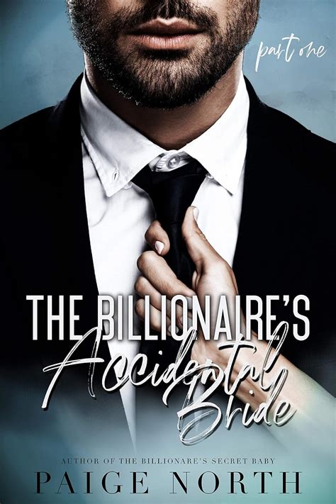 The Billionaire's Accidental Bride (Part One)