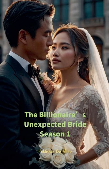 The Billionaire's Unexpected Bride