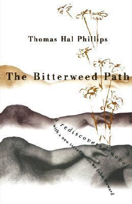 The Bitterweed Path