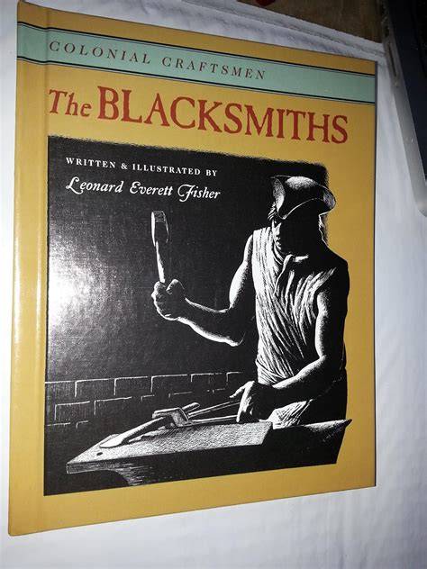 The Blacksmiths (Colonial Craftsmen)