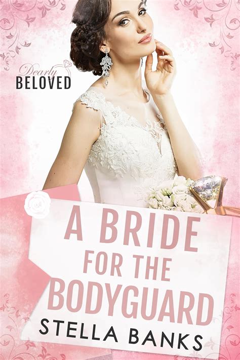 The Bodyguard's Bride