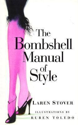 The Bombshell Manual of Style
