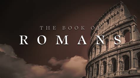 The Book of Romans