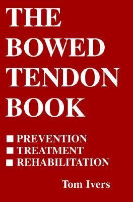 The Bowed Tendon Book