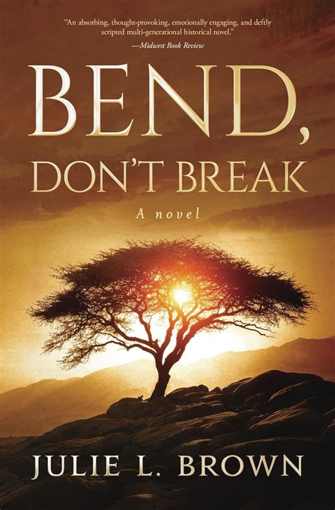The Branch Will Not Break