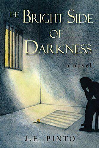 The Bright Side of Darkness