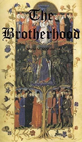 The Brotherhood;