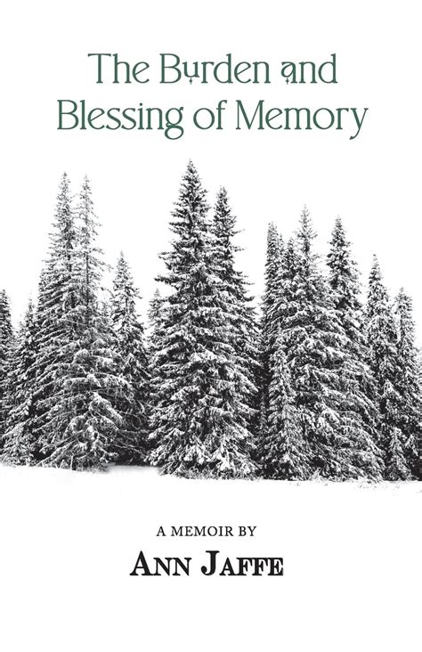 The Burden of Memory