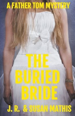 The Buried Bride (Father Tom #4)
