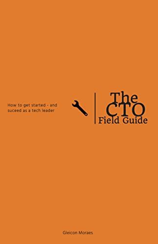 The CTO Field Guide