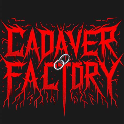 The Cadaver Factory