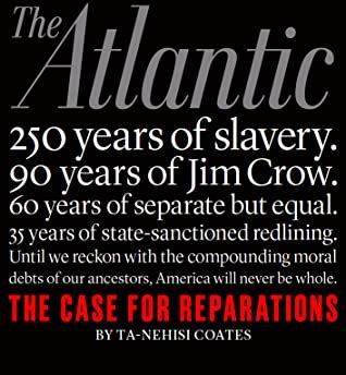 The Case for Reparations