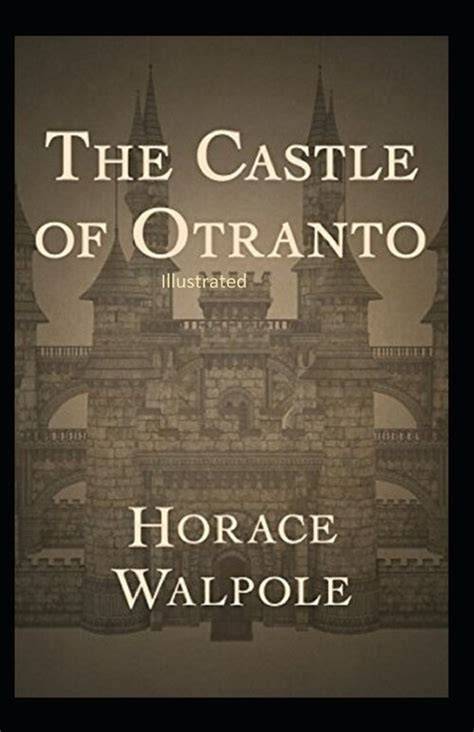 The Castle of otranto Revisited