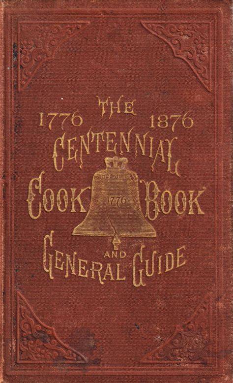 The Centennial Cook Book
