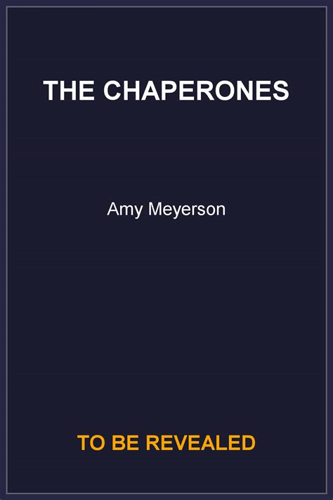 The Chaperones