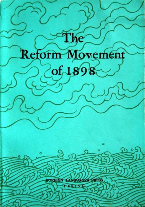 The Chinese Reform Movement of 1898