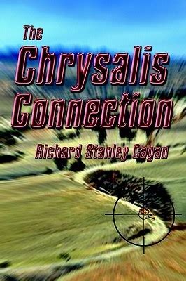 The Chrysalis Connection