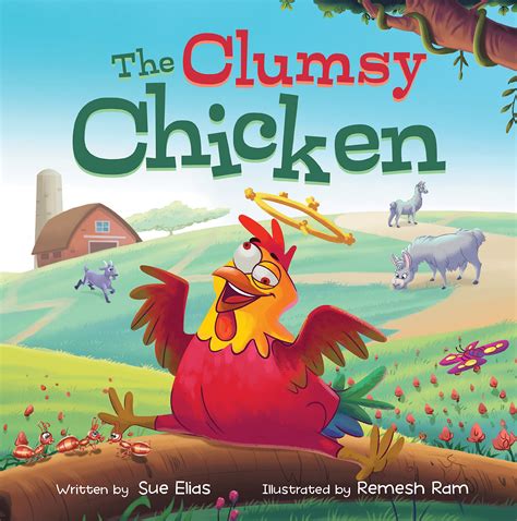 The Clumsy Chicken