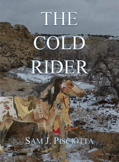 The Cold Rider