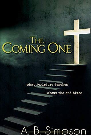 The Coming One